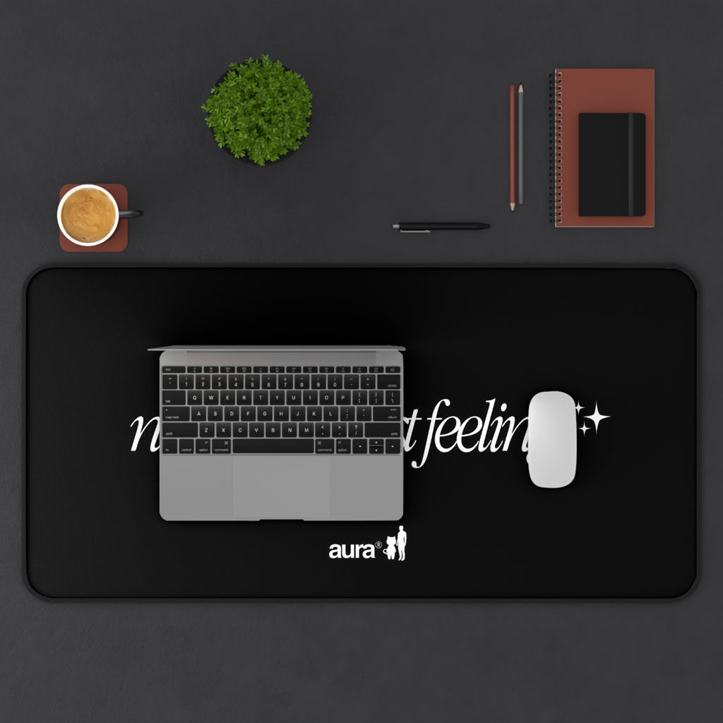 aura "No Ceiling, Just Feeling ✨" Desk Mat Black